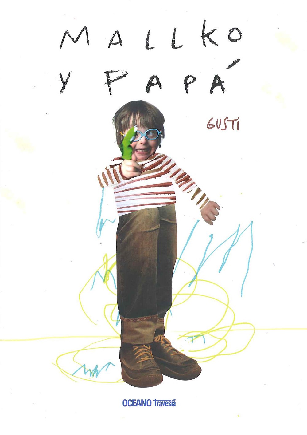Mallko y papá (Ed. Castellano)