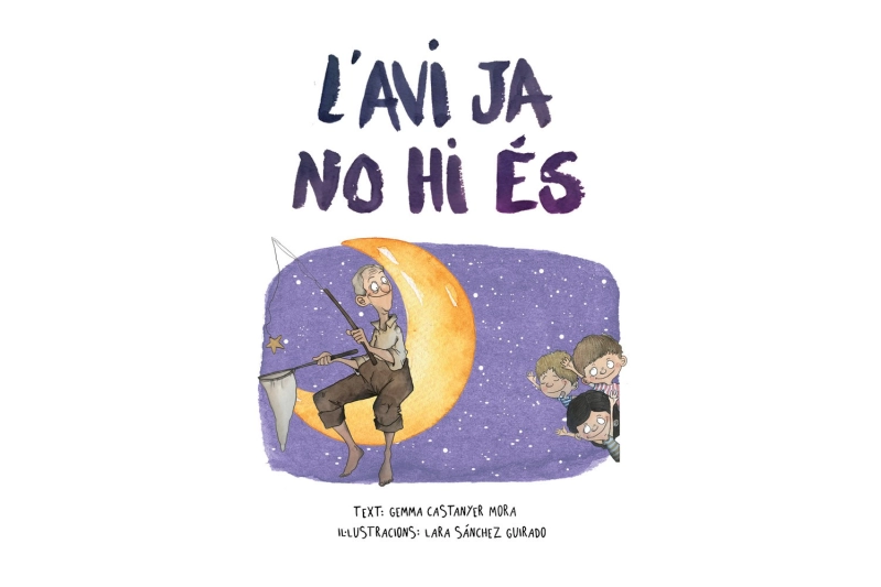 L'AVI JA NO HI ÉS (ed. catalán)