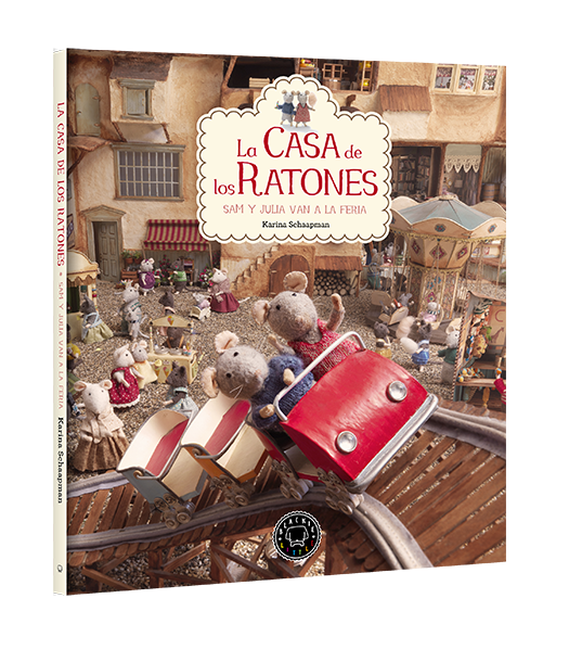 LA CASA DE LOS RATONES: SAM Y JULIA VAN A LA FERIA. VOL.3 (ed. castellano)