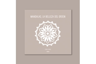 Mandalas, la belleza del orden