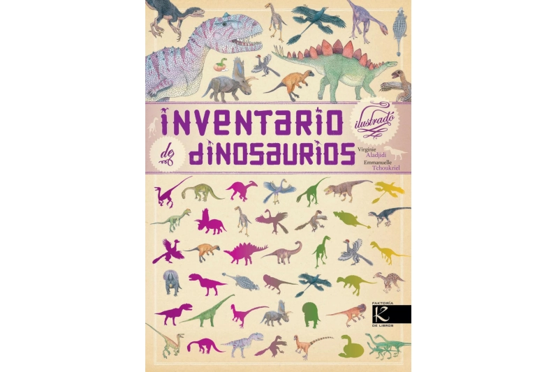 Inventario ilustrado de dinosaurios