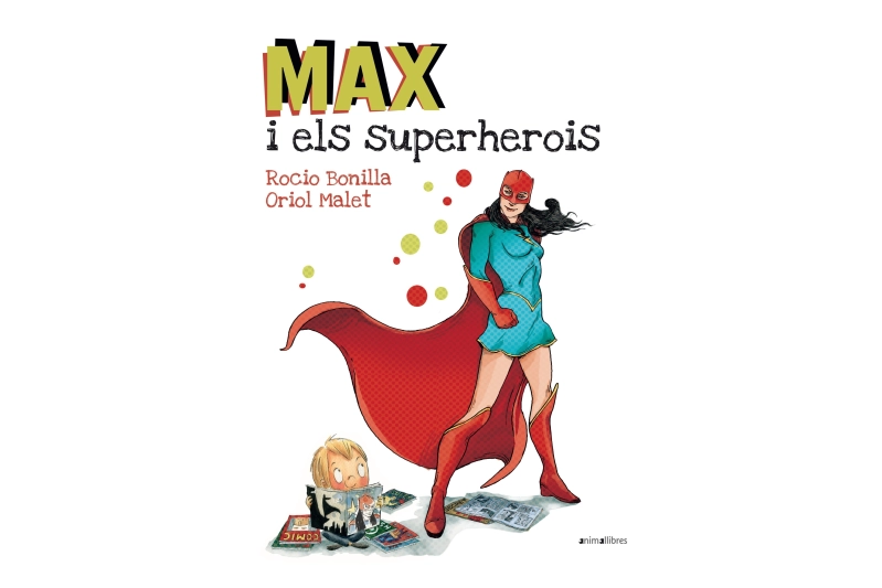 Max i els superherois (ed. catalán)