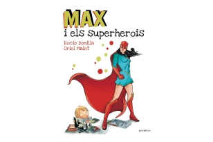 Max i els superherois (ed. català)