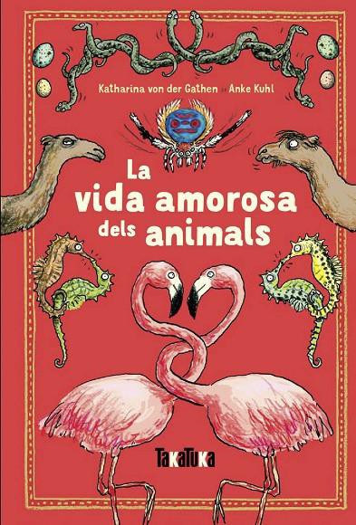 La vida amorosa dels animals (Ed. Catalán)