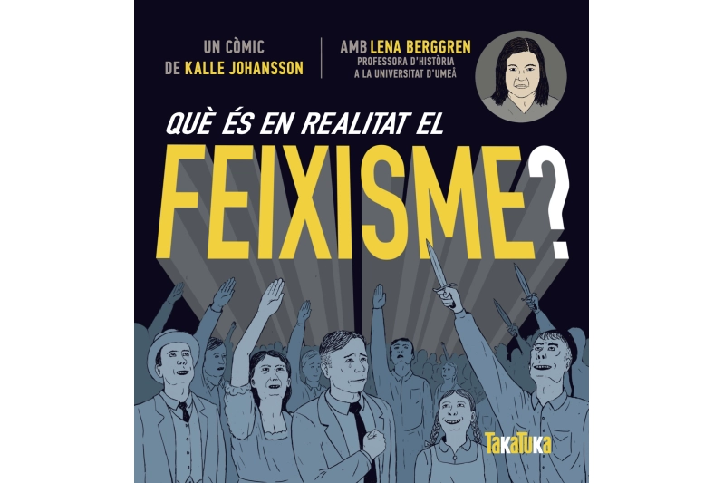 Què és en realitat el feixisme?