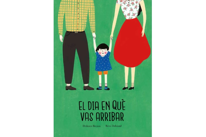 El dia en què vas arribar