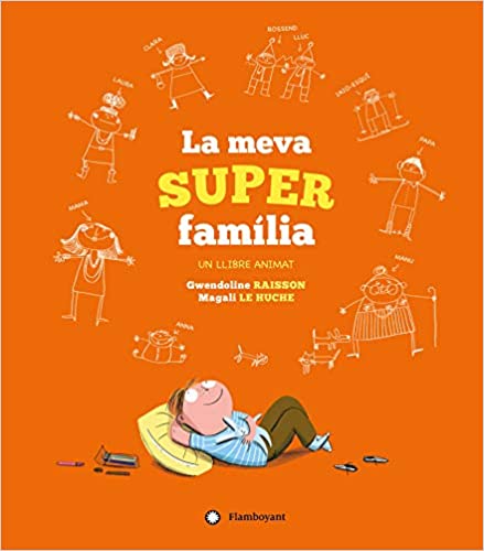 La meva super família
