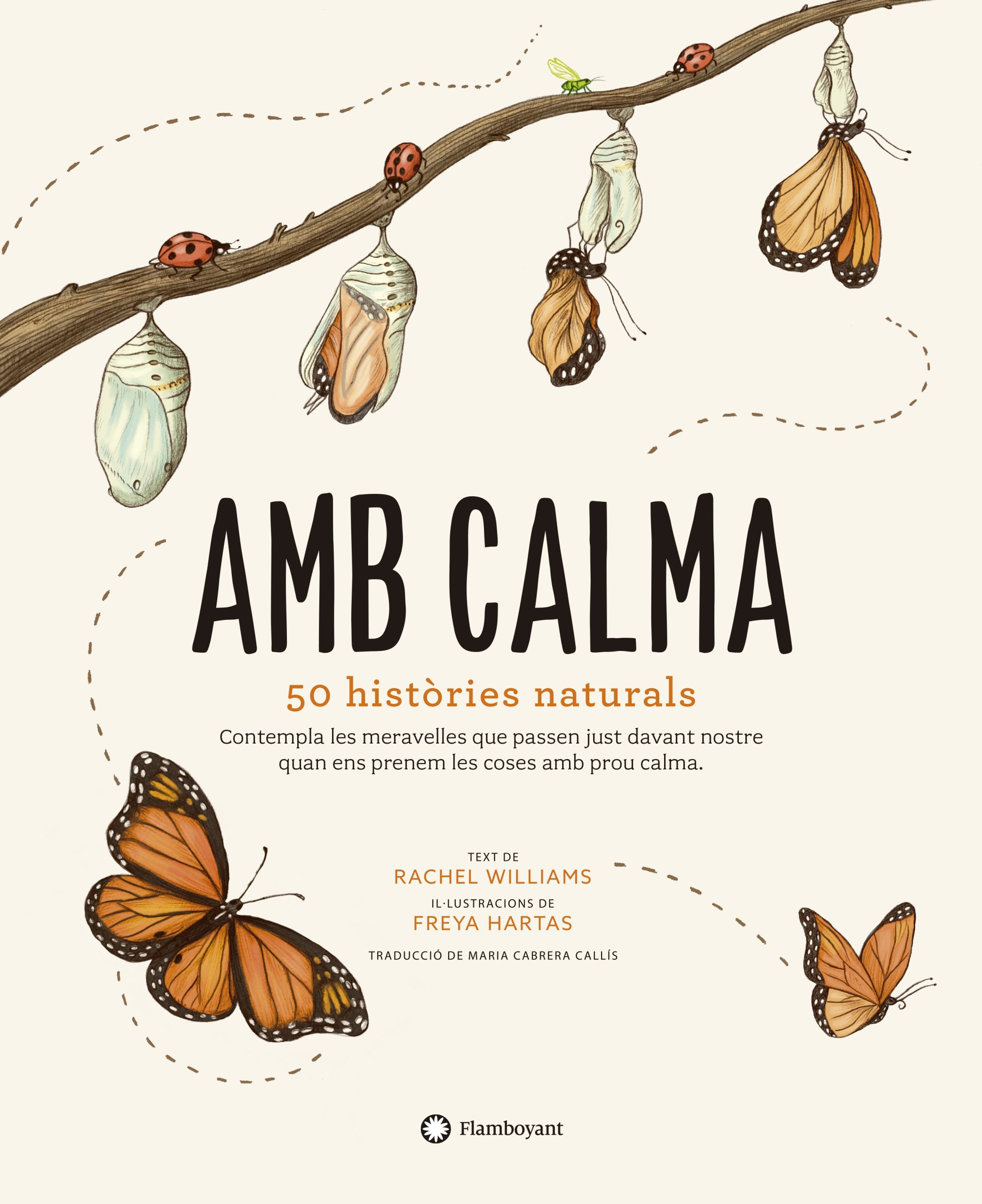 Amb calma. 50 Històries naturals (ed. català)