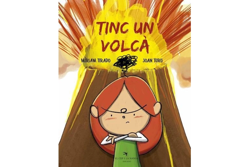 TINC UN VOLCÀ (Ed. Catalán)