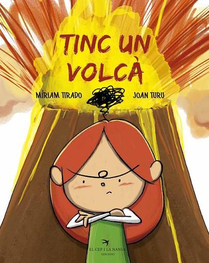 Tinc un volcà (Ed. Català)