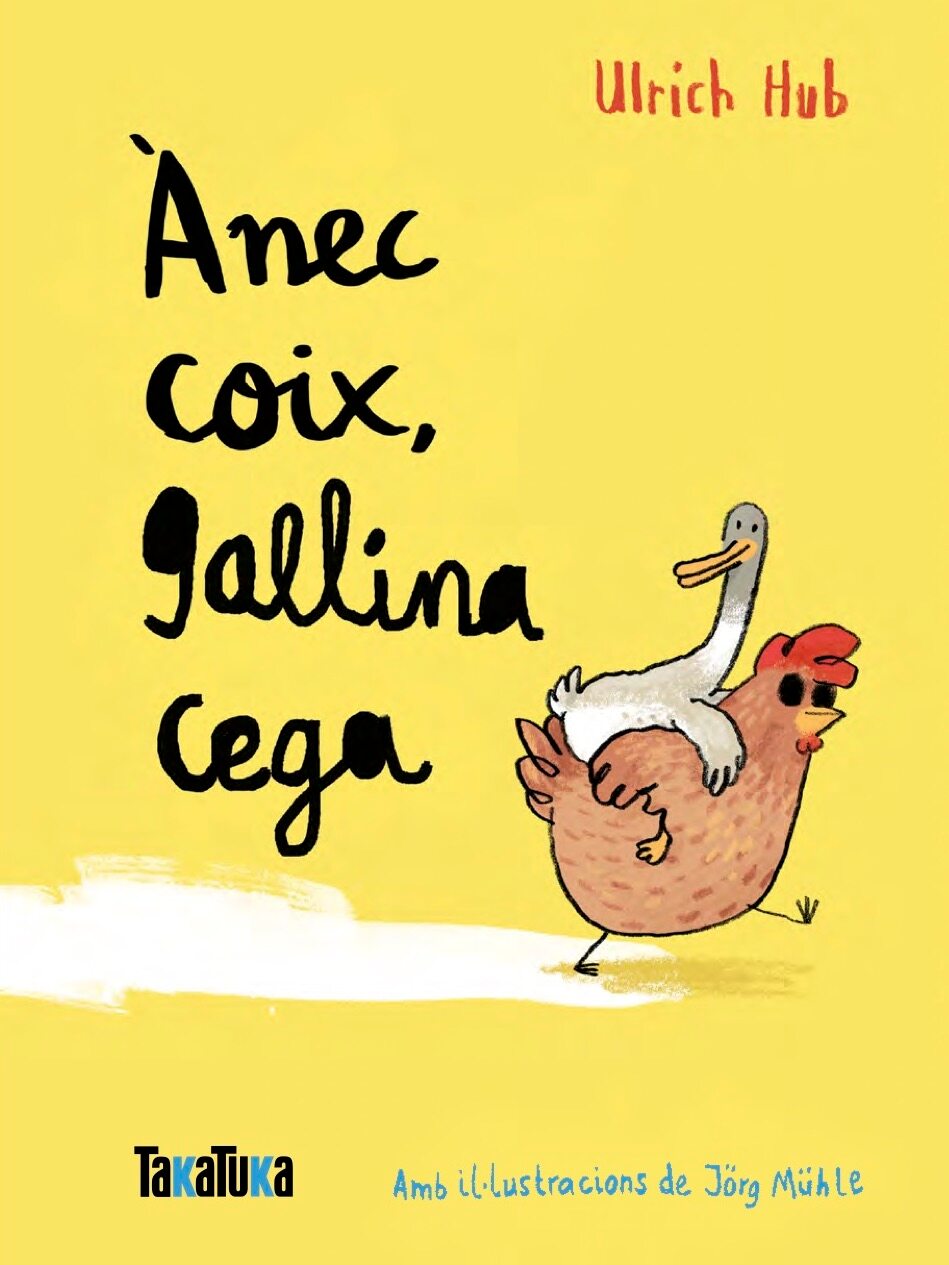 Ànec coix, gallina cega (ed. en català)