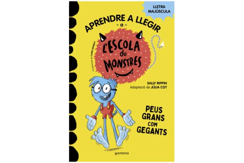Peus grans i gegants. Escola de monstres 4.
