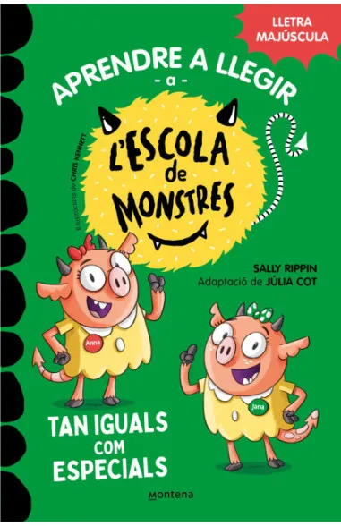 Tan iguals com especials. Escola de monstres 3.