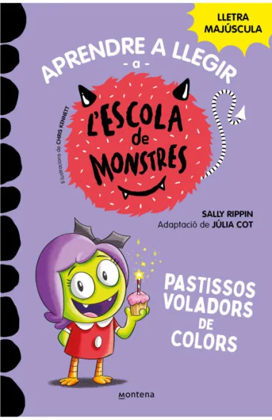 Pastissos voladors. Escola de monstres 5.