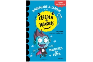 Malifetes ben fetes. Escola de monstres 6.