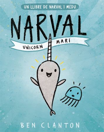Narval: Unicorn marí, 1 (Ed. Catalán)