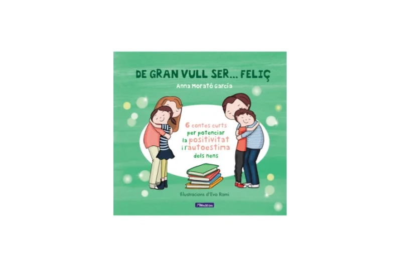 De gran vull ser..feliç (ed. catalán)