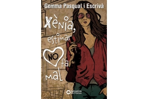 Xènia, estimar no fa mal