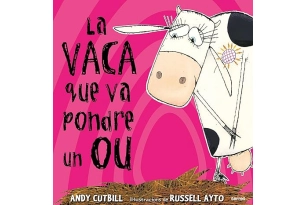 La vaca que va pondre un ou
