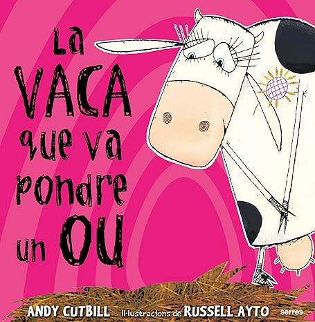 La vaca que va pondre un ou