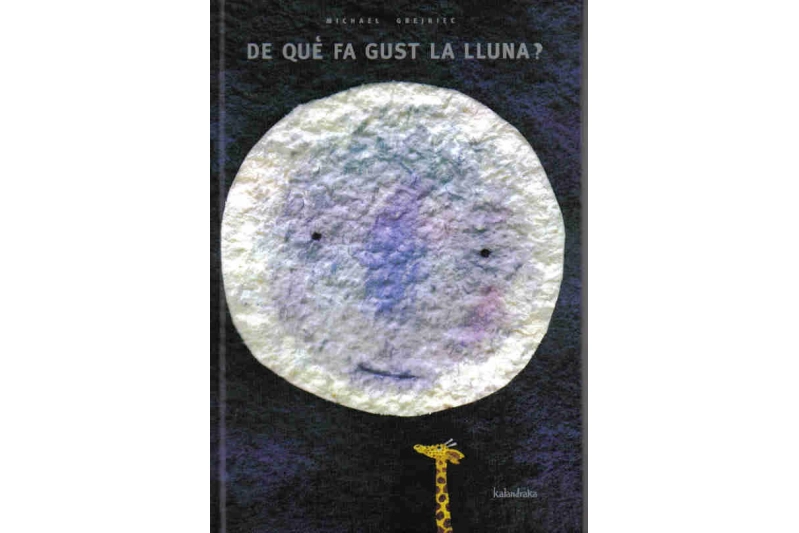 A qué sabe la luna? (Ed. Catalán)