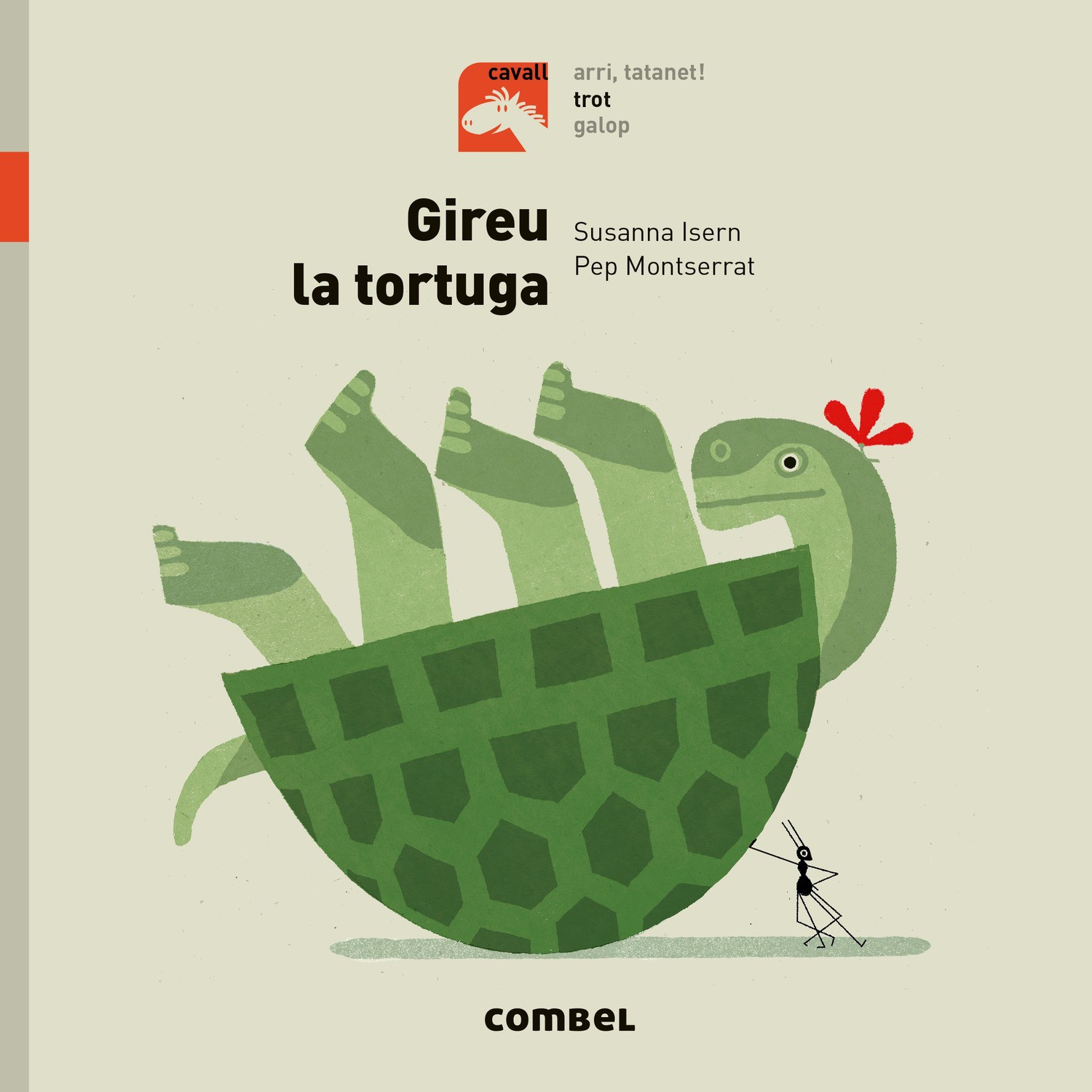 TROT: GIREU LA TORTUGA (Ed. Català)