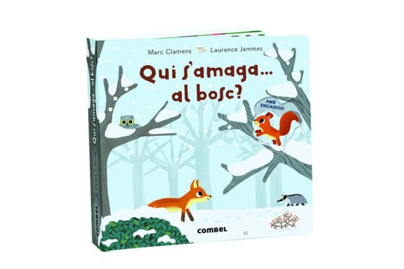 Qui s'amaga al bosc? (Ed. Catalán)