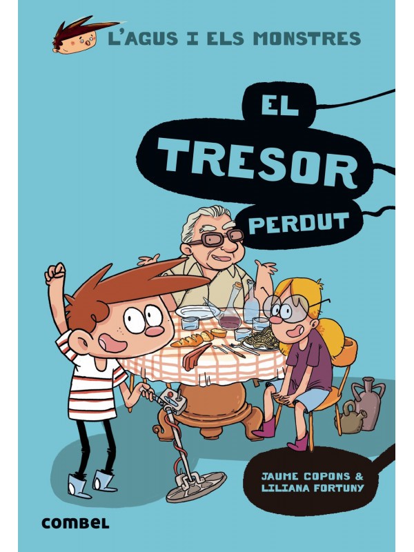 L'Agus i els monstres. El tresor perdut