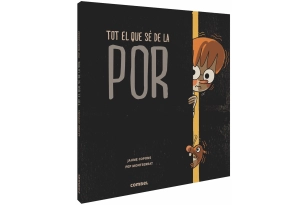 Tot el que sé de la por (Ed. Català)