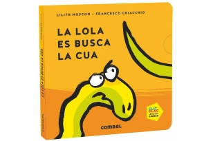 La Lola es busca la cua (Ed. Catalán)