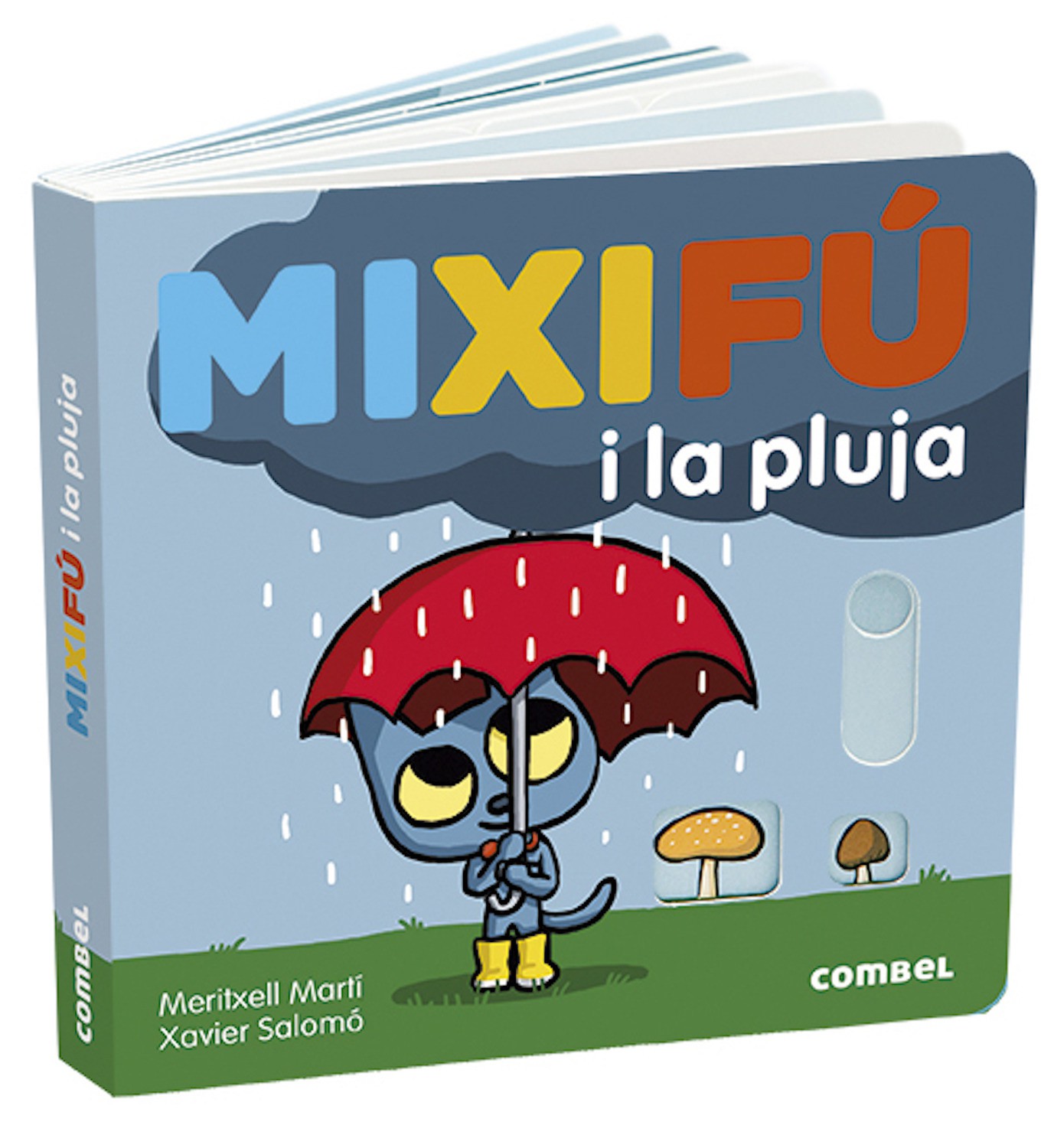 Mixifú i la pluja (Ed. Catalán)