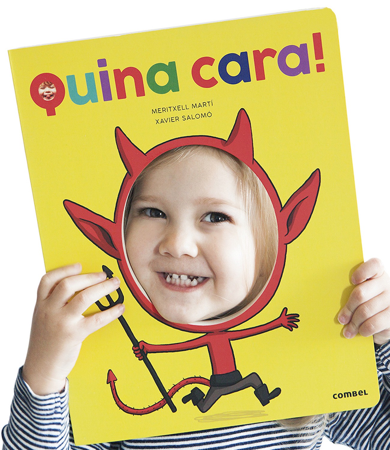 Quina cara! (Ed. Catalán)