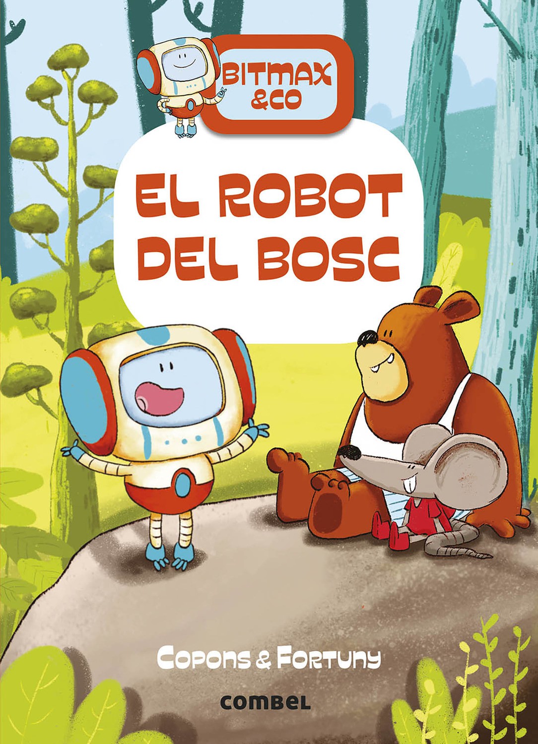 BITMAX &CO: EL ROBOT DEL BOSC (ed. catalán)