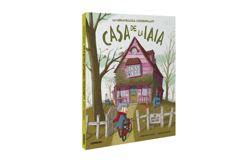 LA MERAVELLOSA I HORRIPILANT CASA DE LA IAIA (ed. catalán)