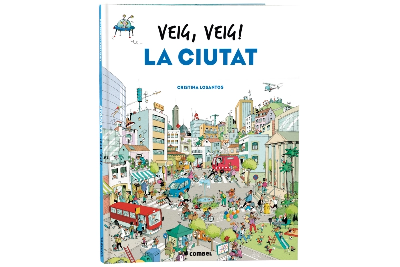 Veig, veig! La ciutat (Ed. Catalán)