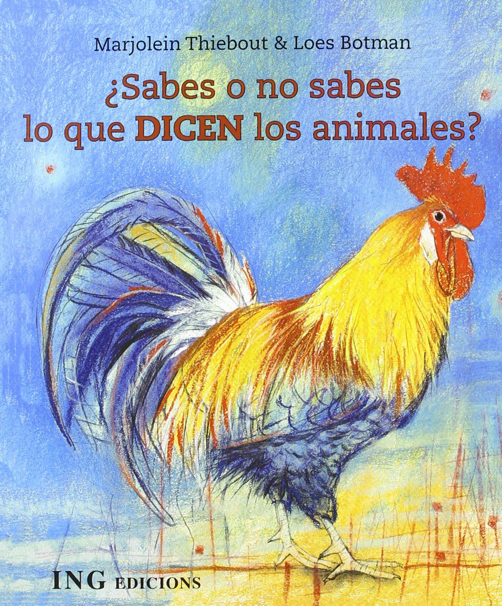 ¿SABES O NO SABES LO QUE DICEN LOS ANIMALES? (ed.