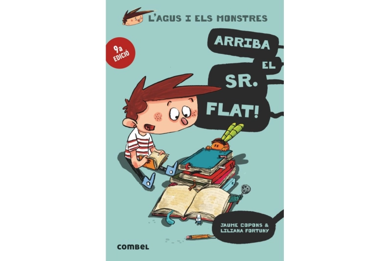 L'Agus i els monstres.  Arriba el sr. Flat!