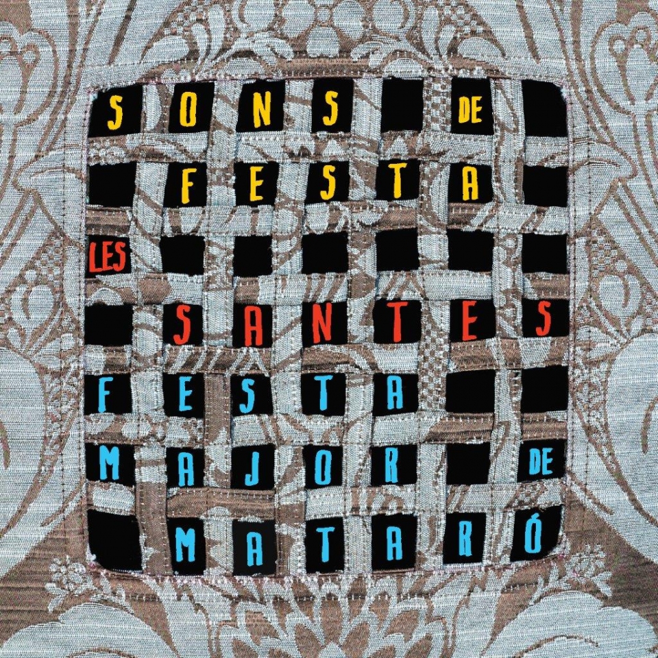 CD Sons de Festa. Les santes. Festa Major de Matar