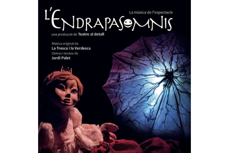 La tresca i la verdesca l'endrapasomnis