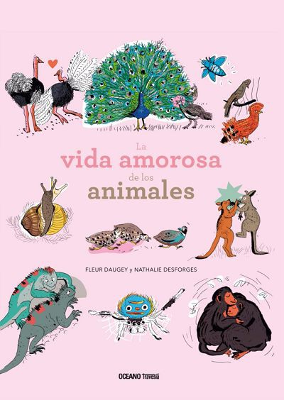 La vida amorosa de los animales (Ed. en castellà)
