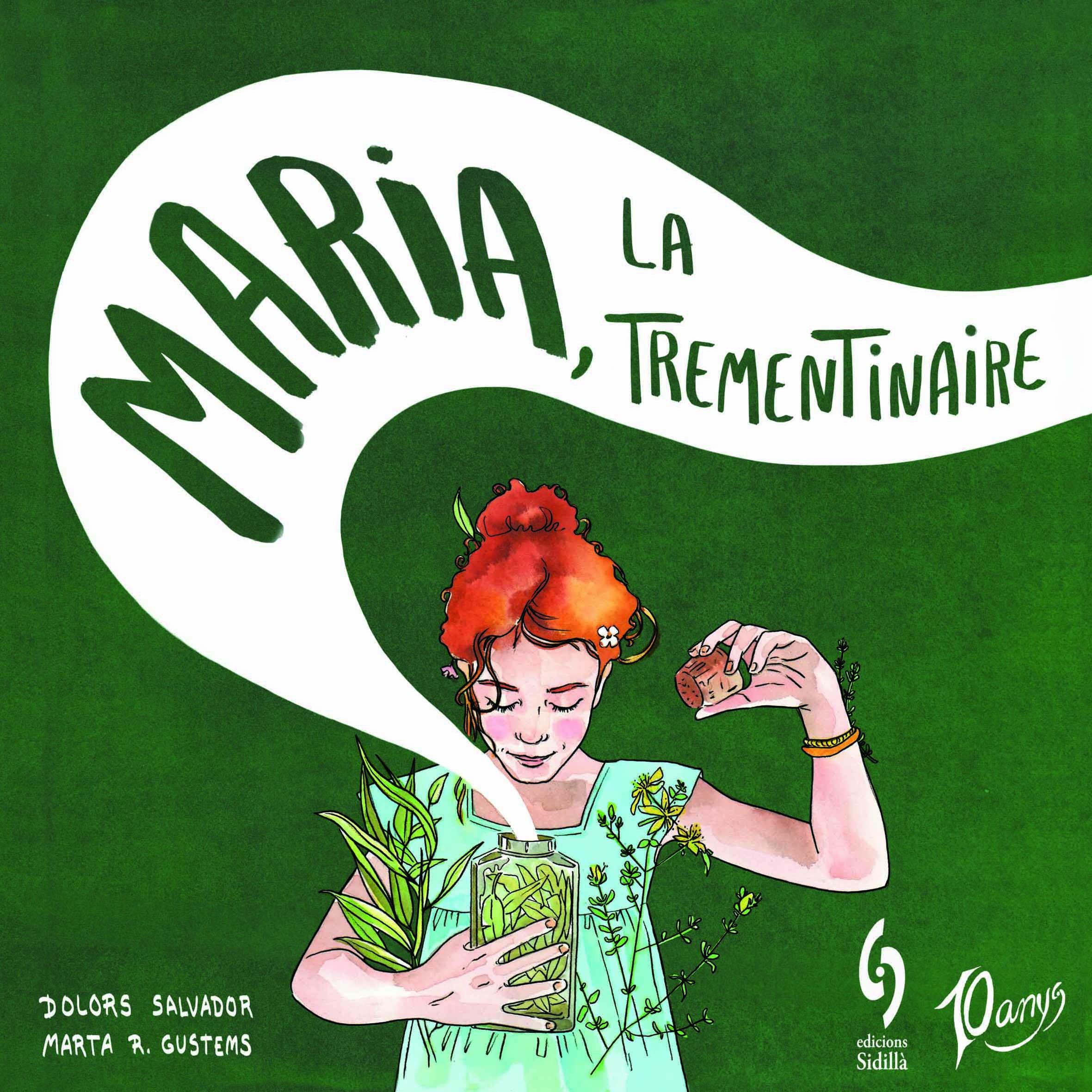 MARIA LA TREMENTINAIRE (ed. catalán)