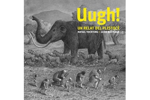 Uugh! Un relat del Plistocè (catalán)