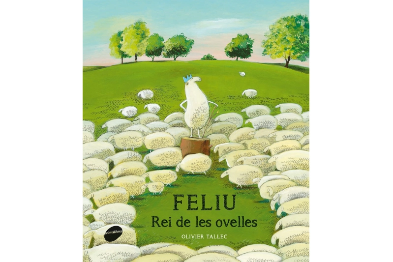 FELIU. EL REI DE LES OVELLES (Ed. Català)