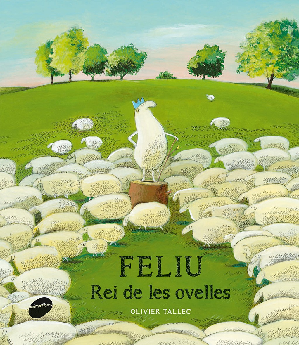 FELIU. EL REI DE LES OVELLES (Ed. Catalán)