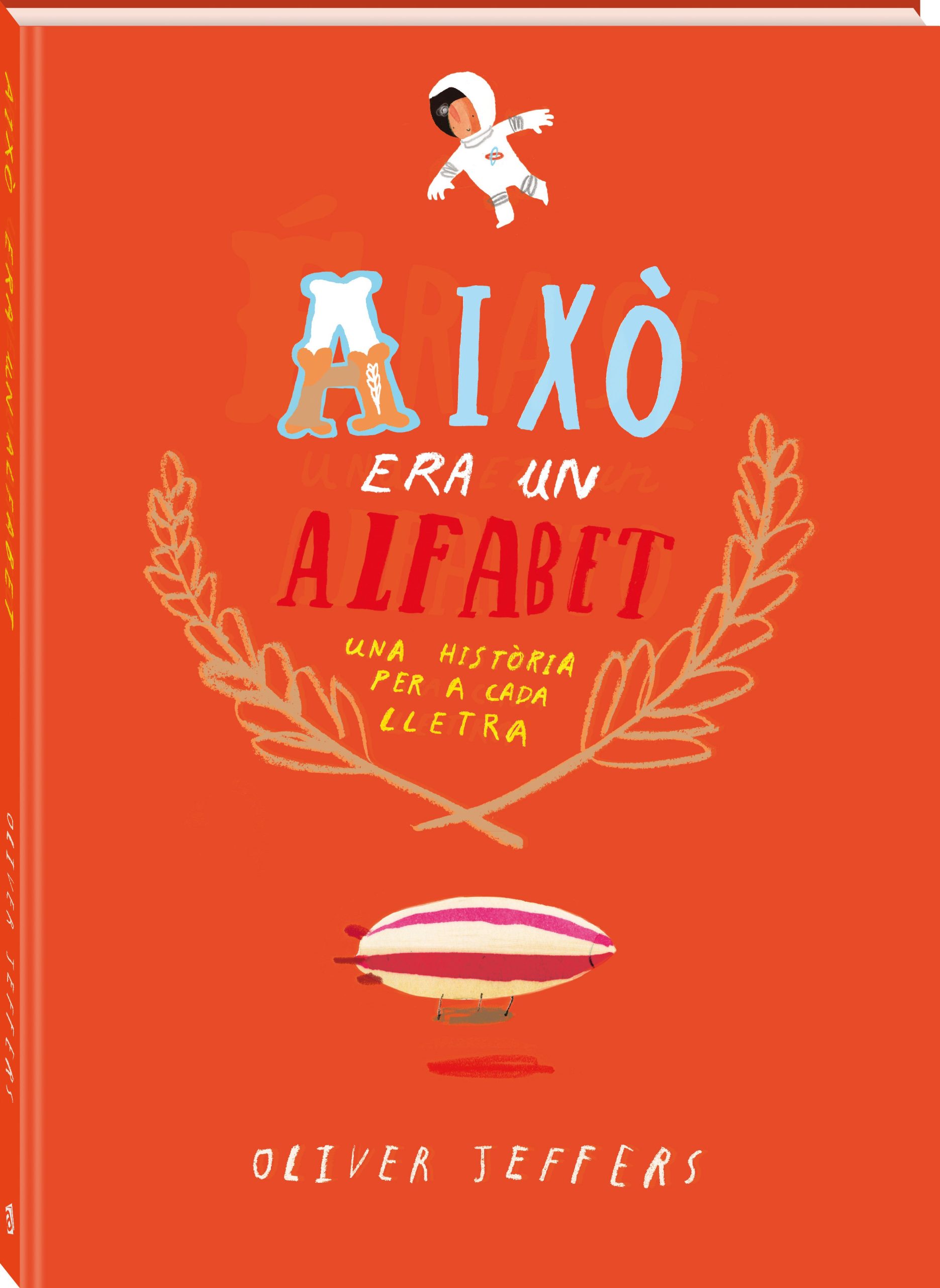 AIXÓ ERA UN ALFABET (Ed. Català)