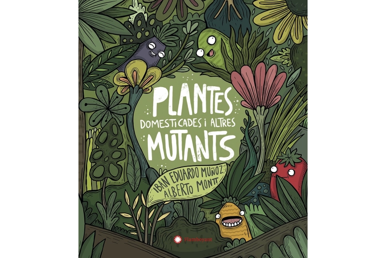 PLANTES DOMESTICADES I ALTRES MUTANTS (Ed. Català)