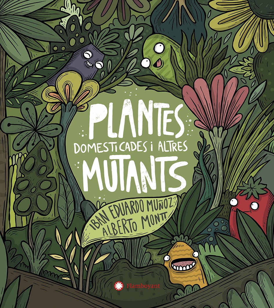 PLANTES DOMESTICADES I ALTRES MUTANTS (Ed. Català)
