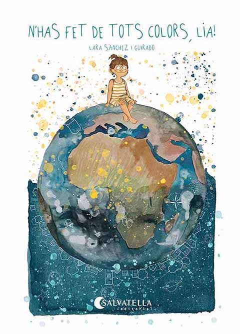 N'HAS FET DE TOTS COLORS, LIA! (Ed. Catalán)