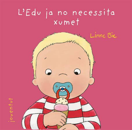 L'EDU JA NO NECESSITA XUMET (ed. Catalán)