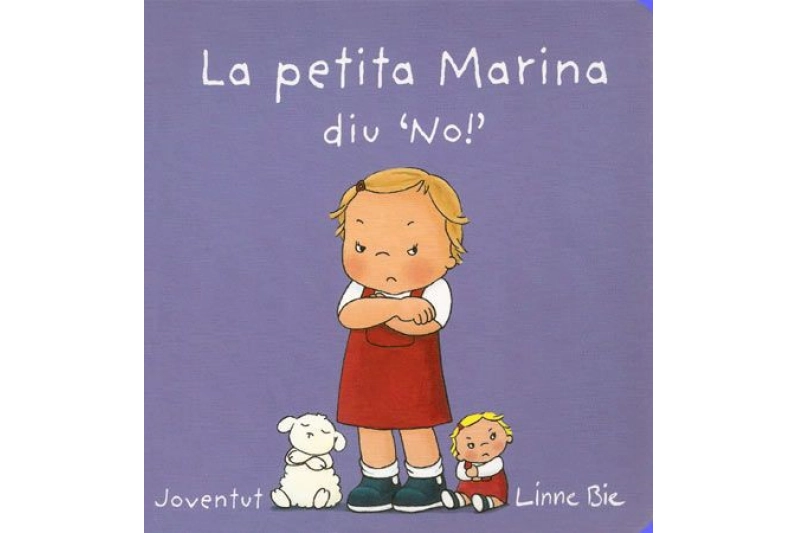 LA PETITA MARINA DIU NO! (Ed. Català)
